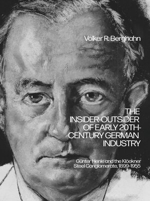 cover image of The Insider-Outsider of Early 20th-Century German Industry
